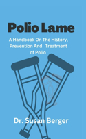 Polio Lame