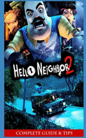 Hello Neighbor 2 Official Companion Tips & Tricks