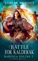 Battle For Kalderak