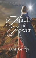 Touch of Power
