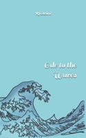 Ode to the Waves