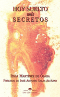 Hoy Suelto MIS Secretos