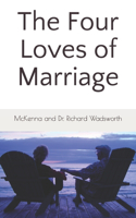 Four Loves of Marriage