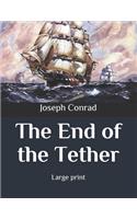 The End of the Tether