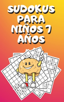 Sudokus Para Niños 7 Años: Sudokus Para Niños Juegos, Sudokus Para Niños, Sudokus Para Niños 7, Sudoku Infantil