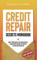 Credit Repair Secrets Workbook