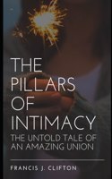 Pillars of Intimacy