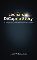 Leonardo DiCaprio Story