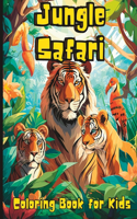 Jungle Safari - Coloring Book for Kids