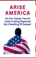 Arise America