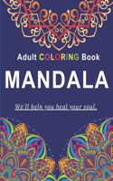 Mandalas Adult Coloring Book