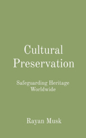 Cultural Preservation