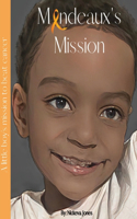 Mandeaux's Mission