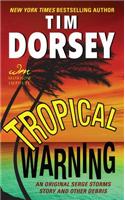 Tropical Warning: An Original Serge Storms Story and Other Debris(17 Serge Storms)