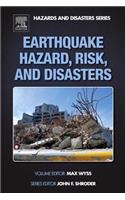 Earthquake Hazard, Risk and Disasters