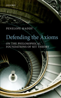 Defending the Axioms