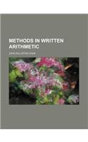 Methods in Written Arithmetic: (English)