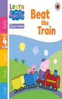 Learn with Peppa Phonics Level 4 Book 7 – Beat the Train (Phonics Reader): (Learn with Peppa)