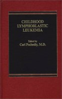 Childhood Lymphoblastic Leukemia
