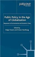 Public Policy in the Age of Globalization