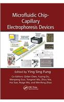 Microfluidic Chip-Capillary Electrophoresis Devices