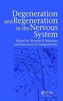 Degeneration and Regeneration in the Nervous System