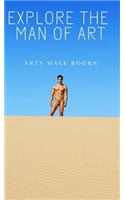 Explore the Art Of Man
