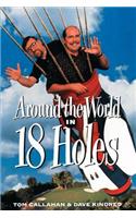 Around the World in Eighteen Holes