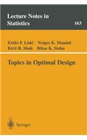 Topics in Optimal Design