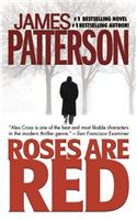 Roses Are Red: (6 Alex Cross Novels)