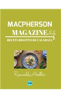 Macpherson Magazine Chef's - Receta Risotto de calabaza