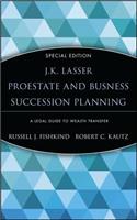 J.K. Lasser ProEstate and Business Succession Planning
