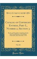 Catalog of Copyright Entries, Part I., Number 2, Section 3, Vol. 26: Books and Pamphlets; Including Serials and Contributions to Periodicals; Title Index, July-December, 1972 (Classic Reprint)
