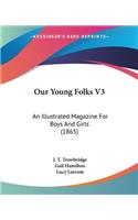 Our Young Folks V3