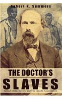 The Doctor's Slaves