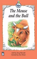 Literacy Land: Genre Range: Beginner: Guided/Independent Reading: Traditional Tales: the Mouse and the Bull