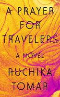 A Prayer For Travelers: A Novel