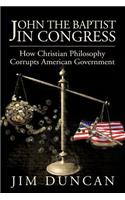 John the Baptist in Congress