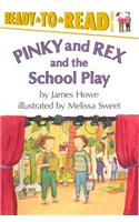 Pinky and Rex and the School Play: Level Three