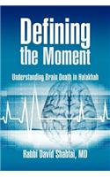 Defining the Moment