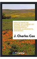 How to Write the History of a Parish