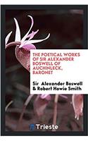 THE POETICAL WORKS OF SIR ALEXANDER BOSW