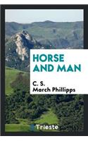 Horse and Man