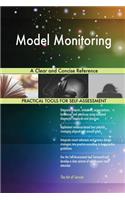 Model Monitoring A Clear and Concise Reference