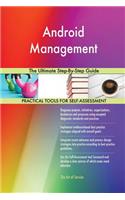 Android Management The Ultimate Step-By-Step Guide