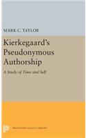Kierkegaard's Pseudonymous Authorship