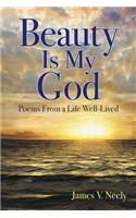 Beauty Is My God