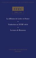 La Diffusion de Locke En France; Traduction Au Xviiie Siècle; Lectures de Rousseau