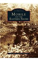 Mobile and the Eastern Shore