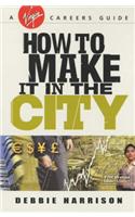 How to Make it in the City